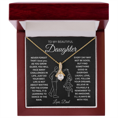 To My Daughter Never Forget That I Love You - Alluring Beauty Necklace