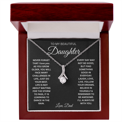 To My Daughter I'll Always Be With You - Alluring Beauty Necklace