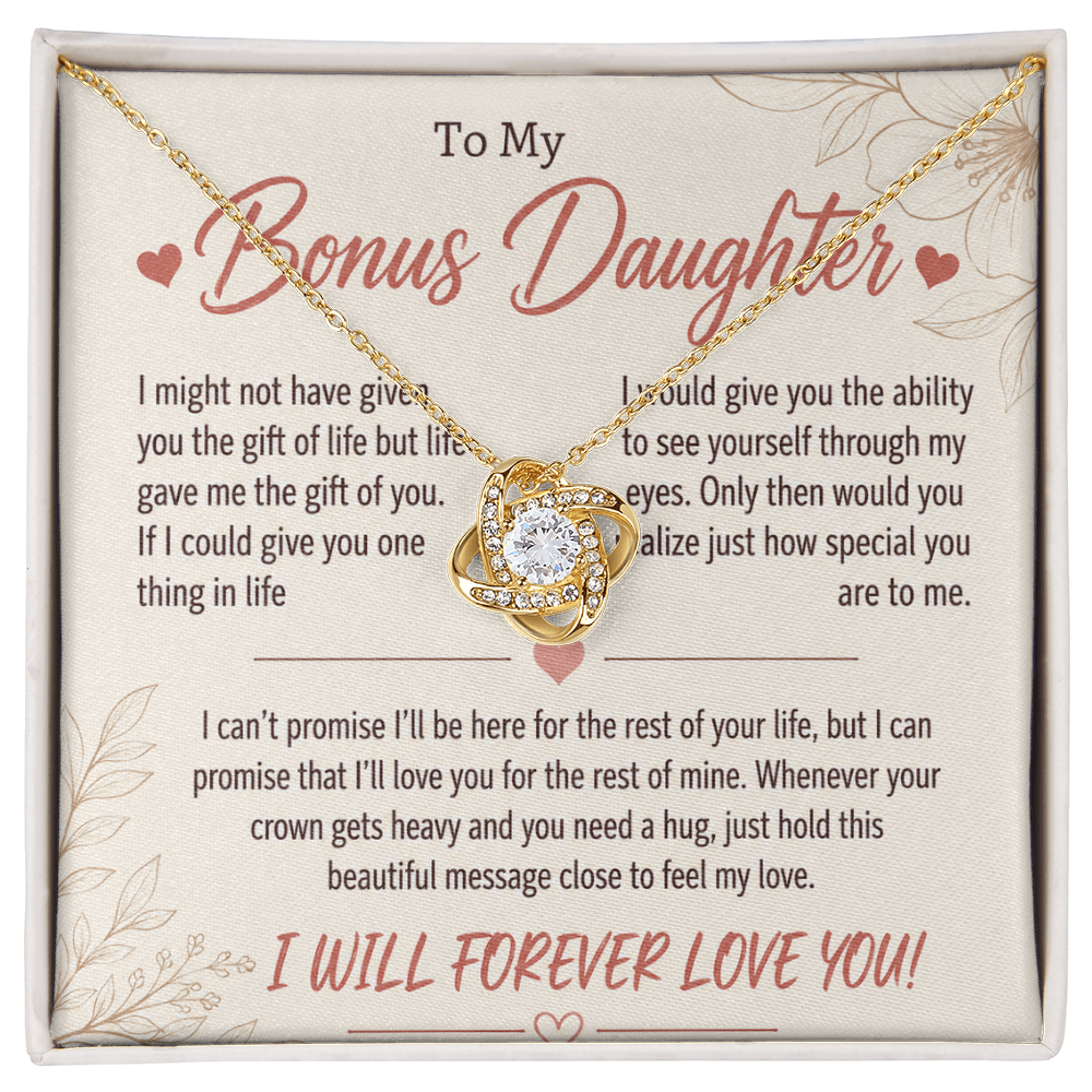For My Bonus Daughter – A Special Reminder of How Much You Mean to Me – Meaningful Gift