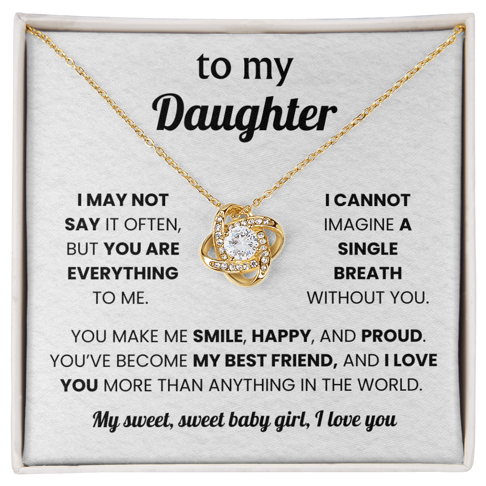 To My Daughter -  You Are a Blessing of My Life - Love Knot Necklace