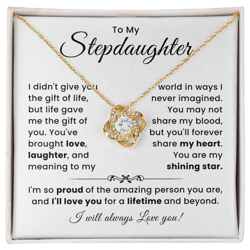 To My Stepdaughter - You Are My Shining Star - Love Knot Necklace
