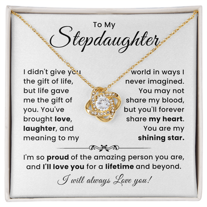 To My Stepdaughter - You Are My Shining Star - Love Knot Necklace