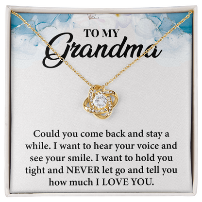 To My Beloved Grandma - in Every Quiet Moment, You Are in My Thoughts- Necklace