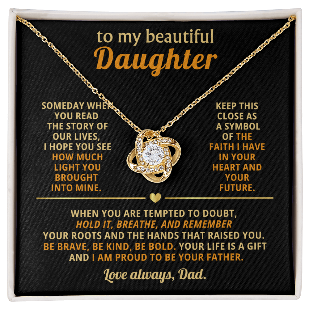 To My Beautiful Daughter Gift From Dad - Love Knot Necklace