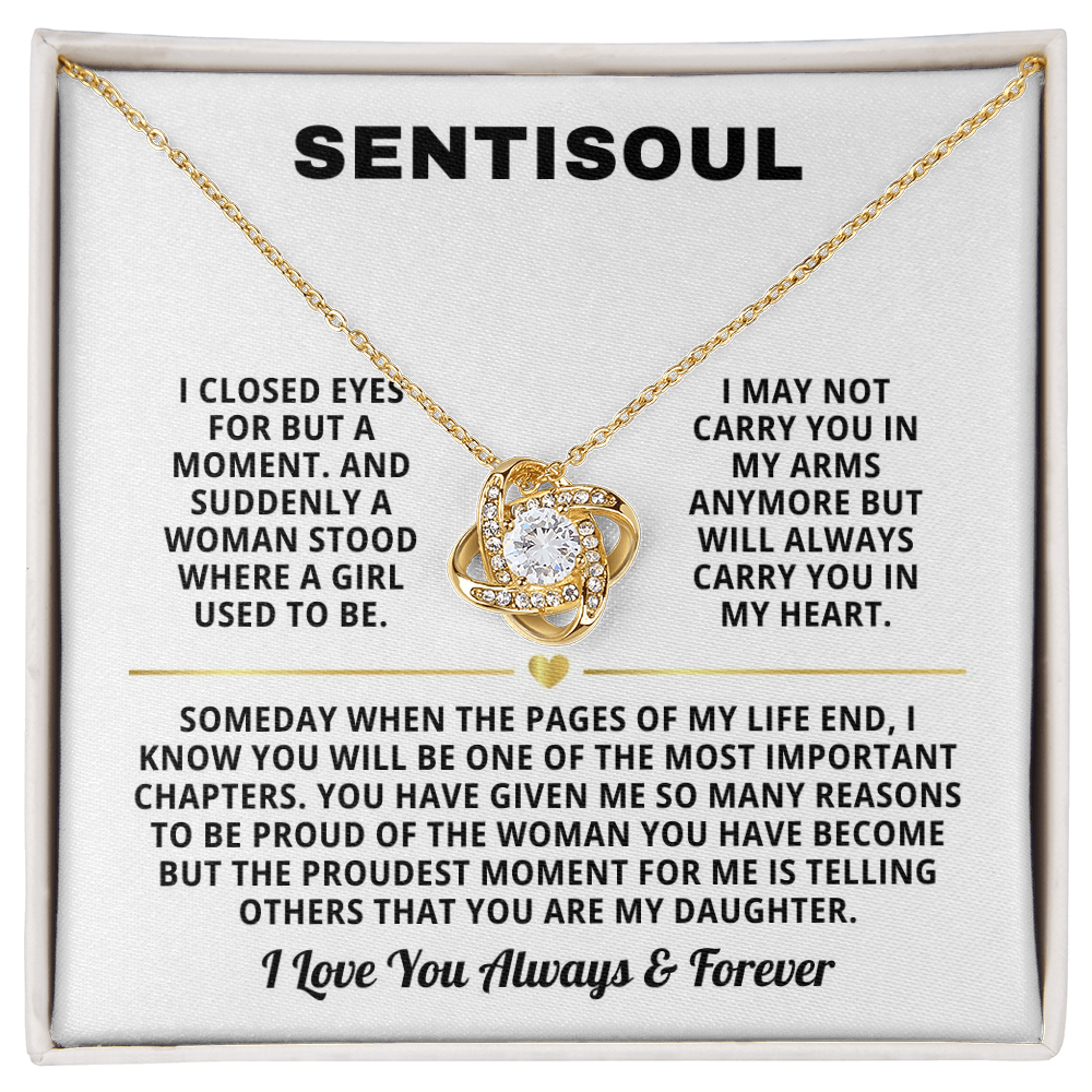 SENTISOUL - To My Daughter | You Are the Best Gift in My Life | Love Knot Necklace