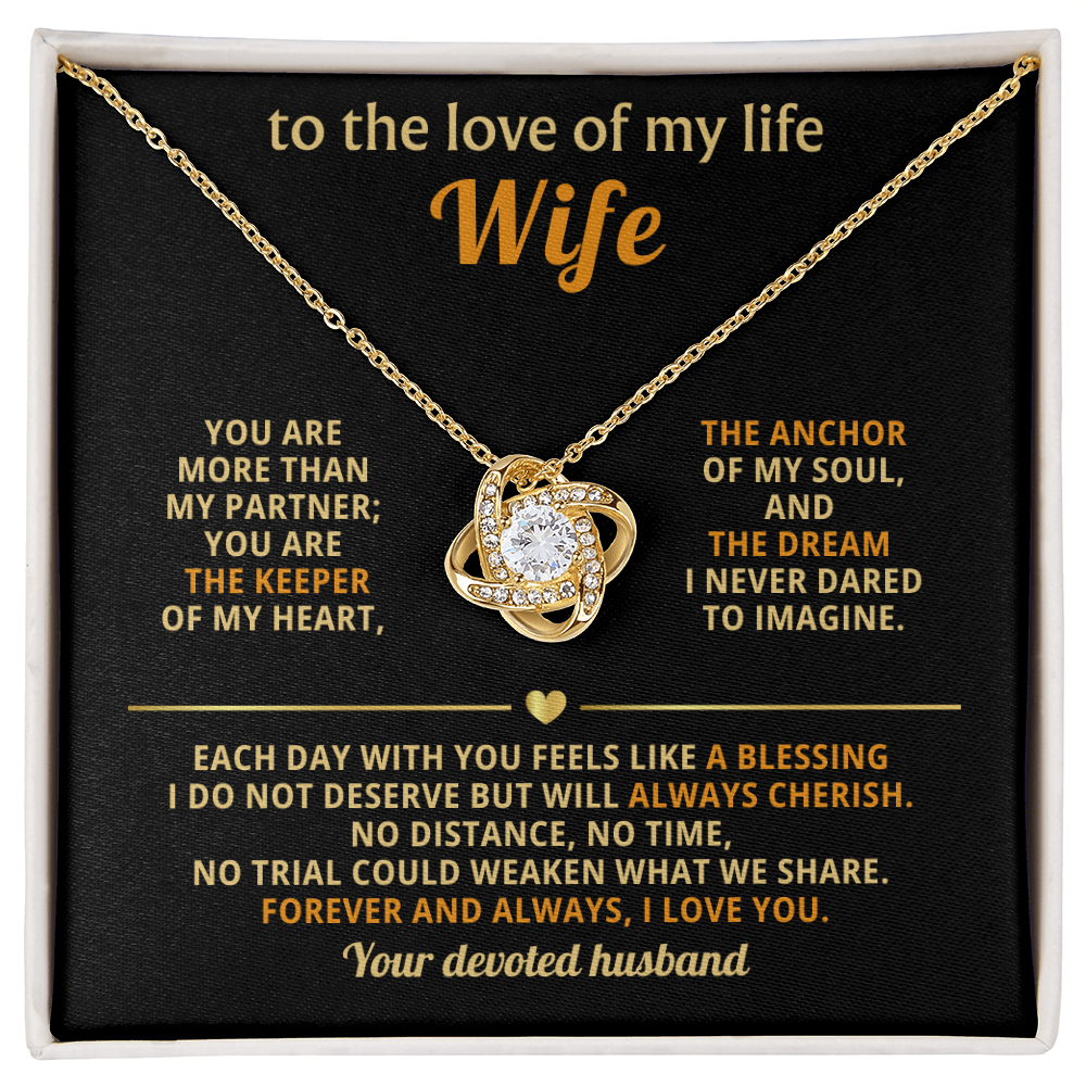 To My Wife - I Love You More Than Words Can Express - Love Knot Necklace