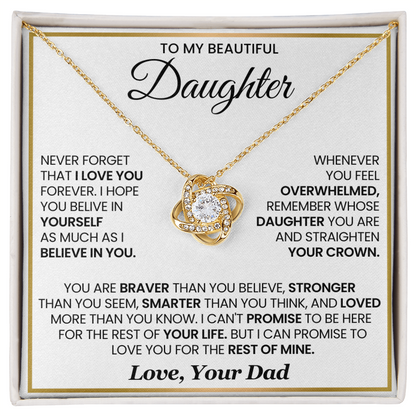 To My Daughter - You Are Braver and Stronger - Love Knot Necklace