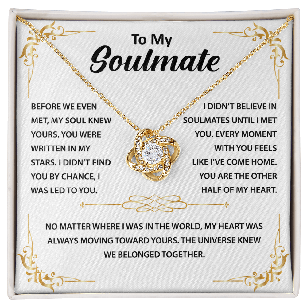 To My Beautiful Soulmate, I Want To Be Your Last Evething - Love Knot Necklace