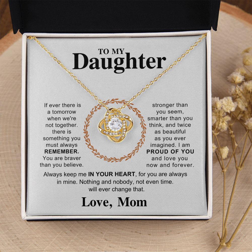 To My Daughter - Hold This Necklace Close to Feel My Love