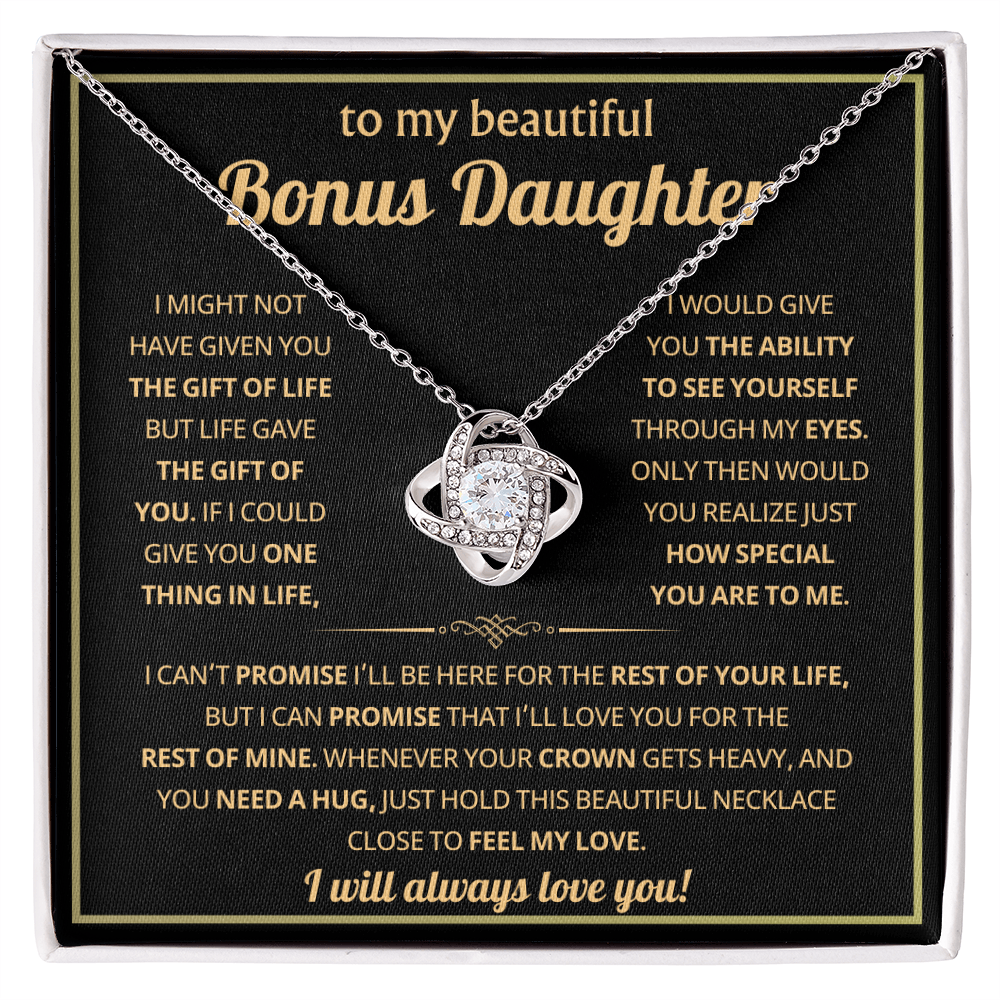 To My Bonus Daughter - Life Gave Me You - Wholy Gifts