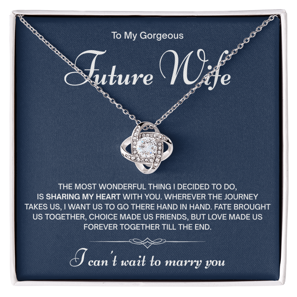 To My Gorgeous Future Wife Necklace – I Can't Wait to Marry You
