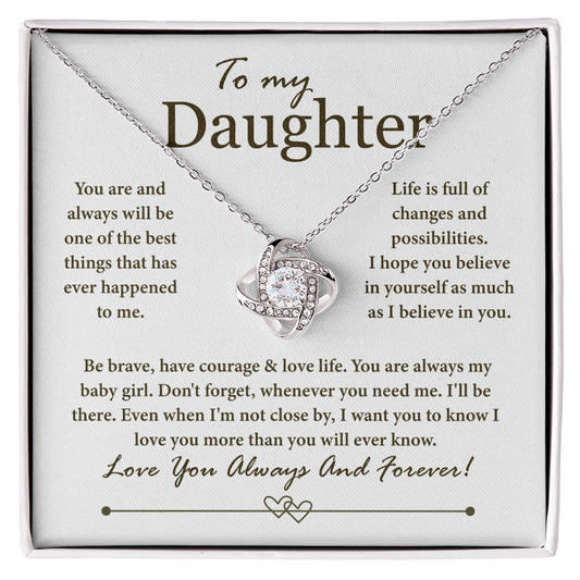 To My Daughter - You Are Always My Baby Girl, Love You Always and Forever - Necklace