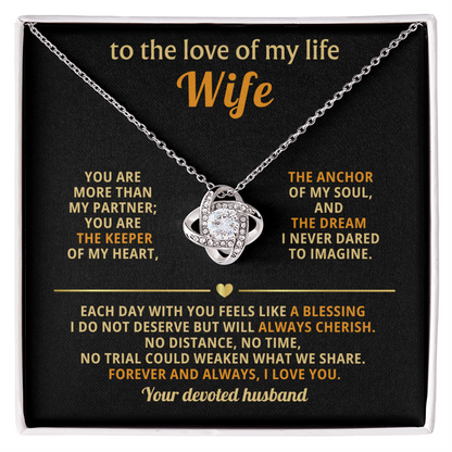 To My Wife - I Love You More Than Words Can Express - Love Knot Necklace