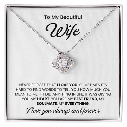 To My Wonderful Wife –  My Every Tomorrow is Beautiful Because of You - Necklace
