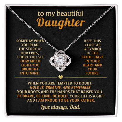 To My Beautiful Daughter Gift From Dad - Love Knot Necklace