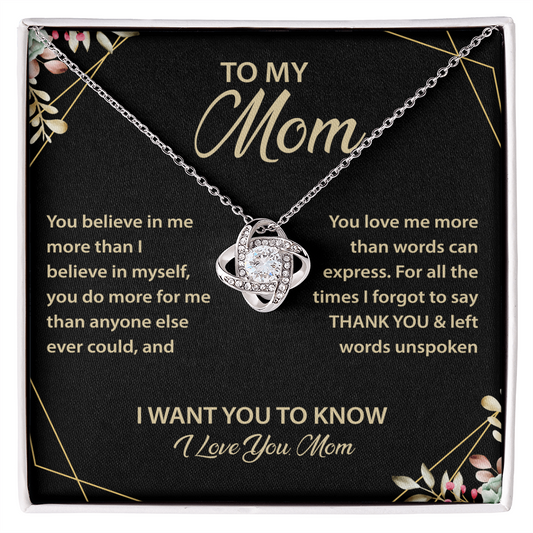 To My Mom - My Best friend & the Best Mom Ever - Love Knot Necklace