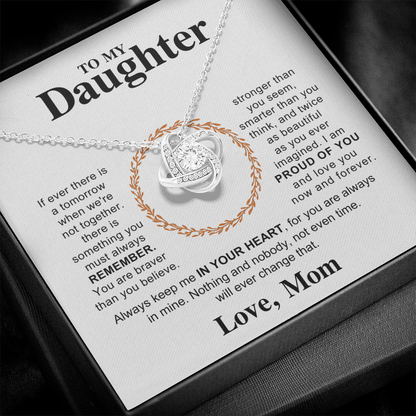 To My Daughter - Hold This Necklace Close to Feel My Love