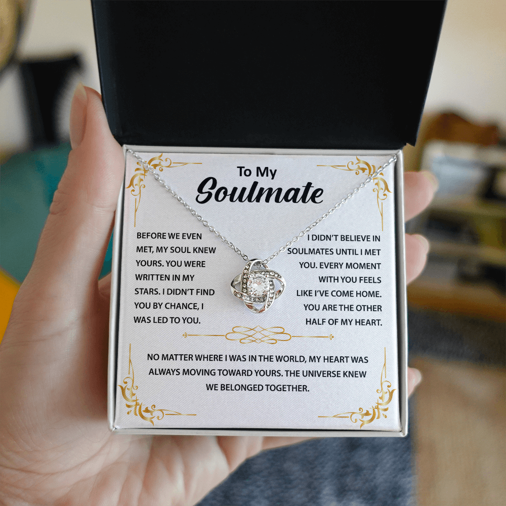 To My Beautiful Soulmate, I Want To Be Your Last Evething - Love Knot Necklace