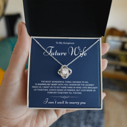 To My Gorgeous Future Wife Necklace – I Can't Wait to Marry You