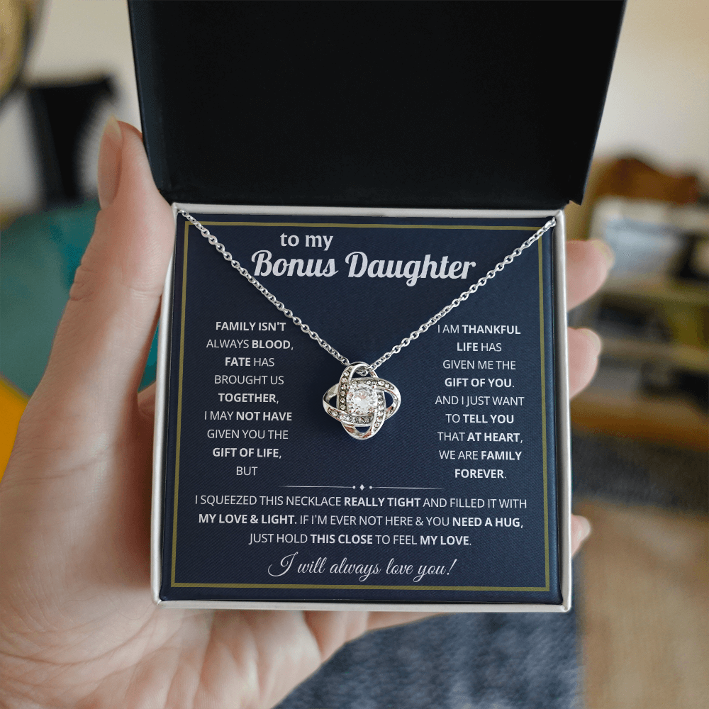 To My Bonus Daughter - Life Gave Me the Gift of You - Love Knot Necklace