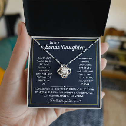 To My Bonus Daughter - Life Gave Me the Gift of You - Love Knot Necklace