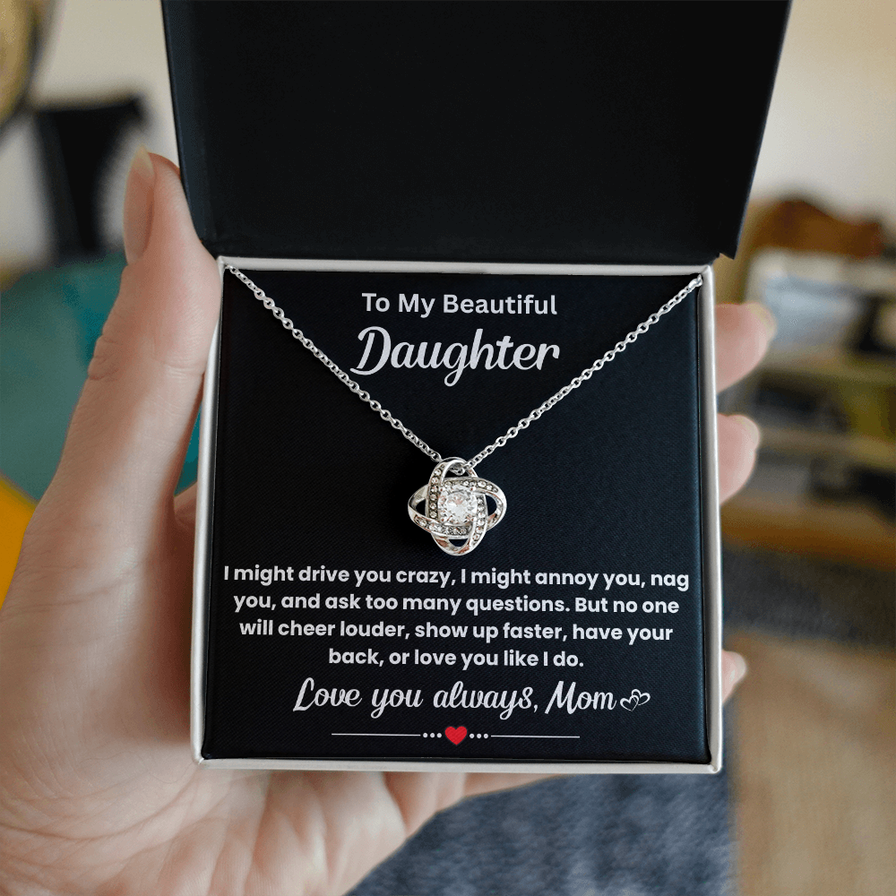 Gift for Beautiful Daughter - I Am So Lucky to Have You in My Life - Love Knot Necklace