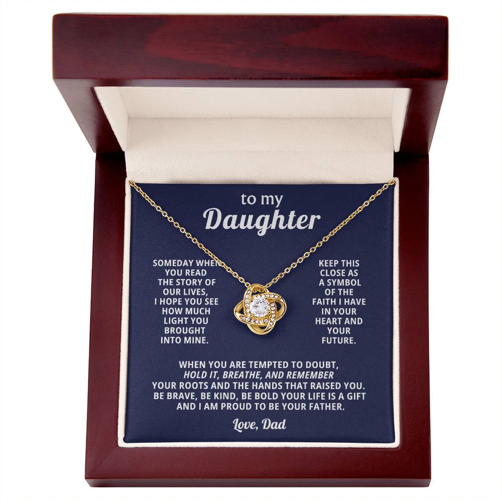 To My Beautiful Daughter -  Always Remember How Much I Love You - Necklace