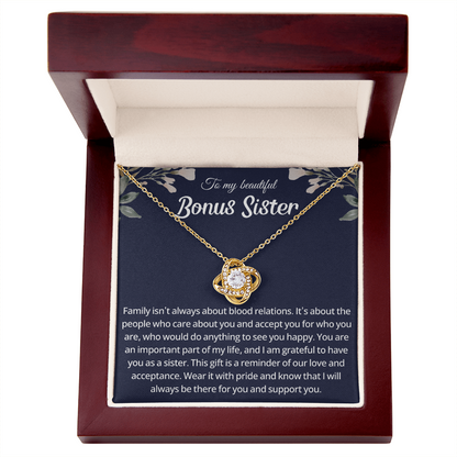 To My Beautiful Bonus Sister - You Have Such a Beautiful Soul - Love Knot Necklace