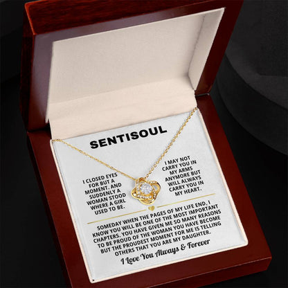 SENTISOUL - To My Daughter | You Are the Best Gift in My Life | Love Knot Necklace