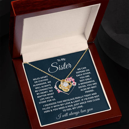 To My Sister - You Are Also My Best Friend - Love Knot Necklace