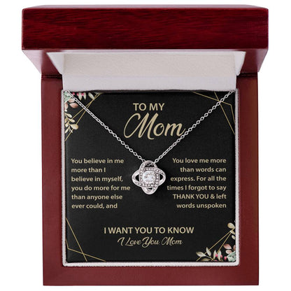 To My Mom - My Best friend & the Best Mom Ever - Love Knot Necklace