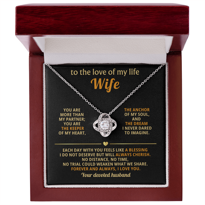 To My Wife - I Love You More Than Words Can Express - Love Knot Necklace