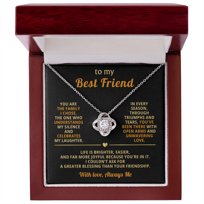To My Best Friend - You Are Also My Sister - Love Knot Necklace