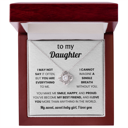 To My Daughter -  You Are a Blessing of My Life - Love Knot Necklace