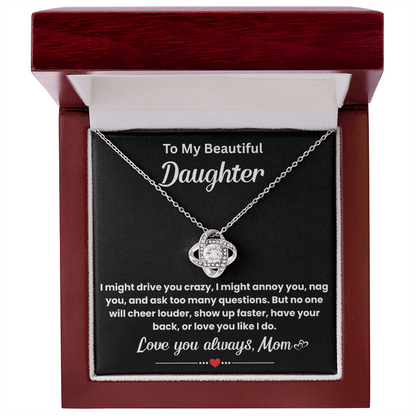 Gift for Beautiful Daughter - I Am So Lucky to Have You in My Life - Love Knot Necklace