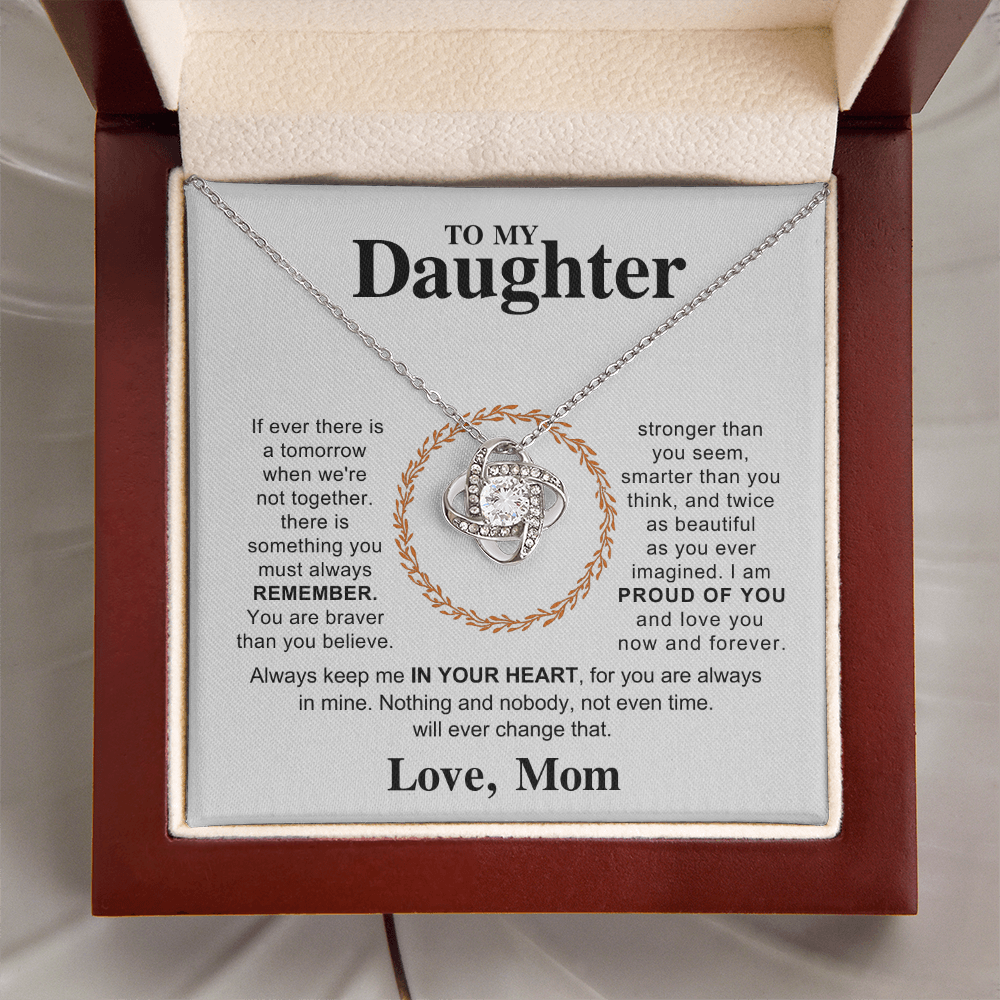 To My Daughter - Hold This Necklace Close to Feel My Love