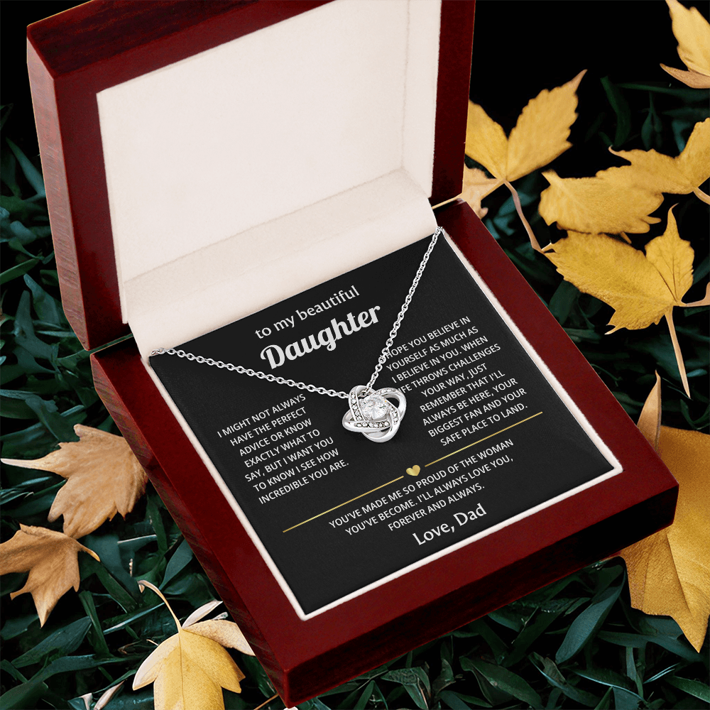 To My Beautiful Daughter – My Love for You Will Last Forever – Heartfelt Keepsake Gift