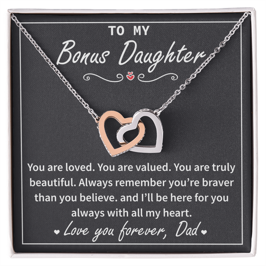 Bonus Daughter Necklace - Always Remember You're Braver Than You Believe