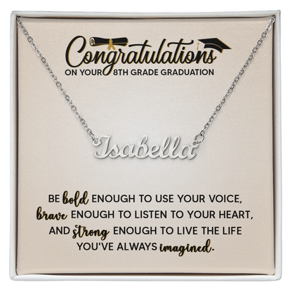 Congratulation On Her 8th Grade Graduation Gifts - Personalized Name Necklace For Her