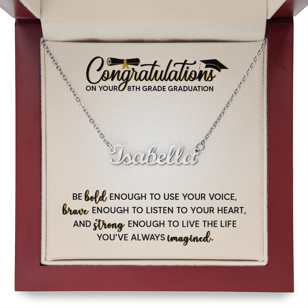 Congratulation On Her 8th Grade Graduation Gifts - Personalized Name Necklace For Her