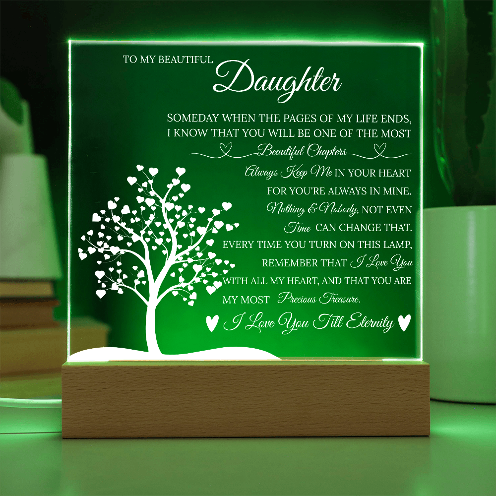 Daughter Acrylic Square Plaque from Mom Dad, Someday When The Pages of My Life End