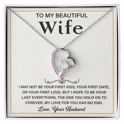 To My Wonderful Wife – My Every Tomorrow is Beautiful Because of You - Forever Love Necklace