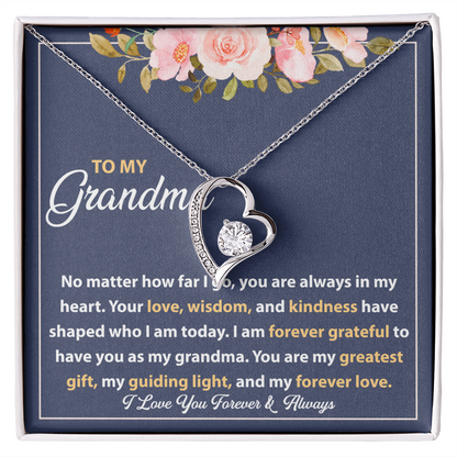Forever Love Necklace - I Am Always Grateful to Have You as My Grandma