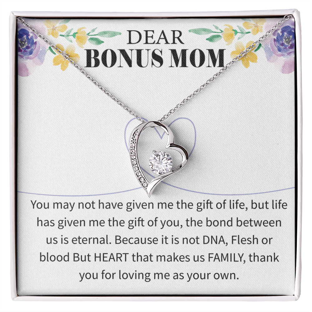Dear Bonus Mom - Your Love Has Changed My Life - Forever Love Necklace