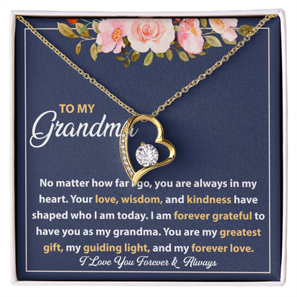 Forever Love Necklace - I Am Always Grateful to Have You as My Grandma
