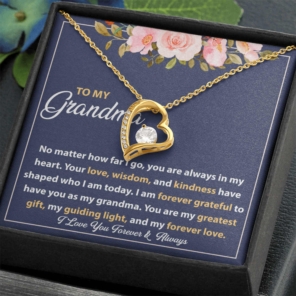 Forever Love Necklace - I Am Always Grateful to Have You as My Grandma