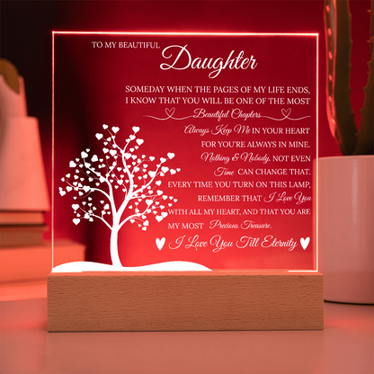 Daughter Acrylic Square Plaque from Mom Dad, Someday When The Pages of My Life End