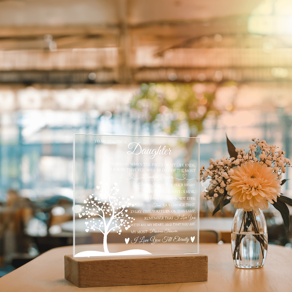 Daughter Acrylic Square Plaque from Mom Dad, Someday When The Pages of My Life End