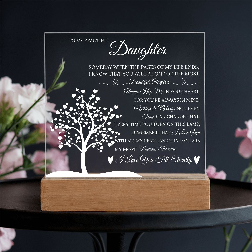 Daughter Acrylic Square Plaque from Mom Dad, Someday When The Pages of My Life End